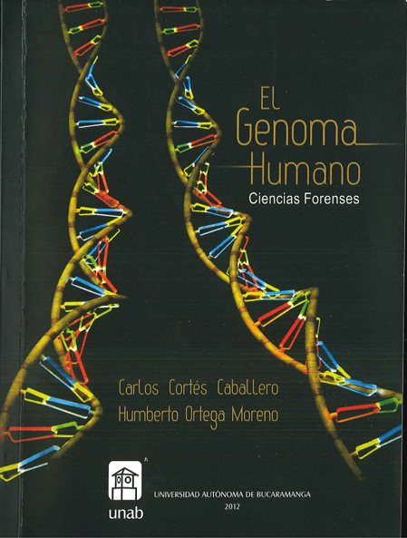 El Génoma Humano: Ciencias Forenses
